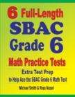 Image for 6 Full-Length SBAC Grade 6 Math Practice Tests