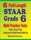 Image for 6 Full-Length STAAR Grade 6 Math Practice Tests