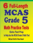 Image for 6 Full-Length MCAS Grade 5 Math Practice Tests