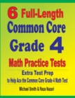 Image for 6 Full-Length Common Core Grade 4 Math Practice Tests