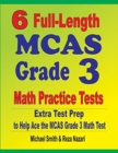 Image for 6 Full-Length MCAS Grade 3 Math Practice Tests