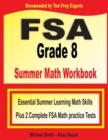 Image for FSA Grade 8 Summer Math Workbook : Essential Summer Learning Math Skills plus Two Complete FSA Math Practice Tests