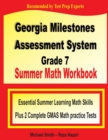 Image for Georgia Milestones Assessment System Grade 7 Summer Math Workbook : Essential Summer Learning Math Skills plus Two Complete GMAS Math Practice Tests