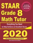 Image for STAAR Grade 8 Math Tutor : Everything You Need to Help Achieve an Excellent Score