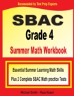 Image for SBAC Grade 4 Summer Math Workbook : Essential Summer Learning Math Skills plus Two Complete SBAC Math Practice Tests