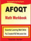 Image for AFOQT Math Workbook : Essential Learning Math Skills plus Two Complete AFOQT Math Practice Tests