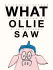 Image for What Ollie saw