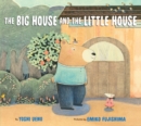 Image for The big house and the little house
