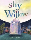Image for Shy willow
