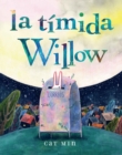 Image for La Tímida Willow