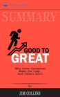 Image for Summary of Good to Great : Why Some Companies Make the Leap...And Others Don&#39;t by Jim Collins