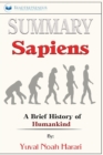 Image for Summary of Sapiens : A Brief History of Humankind by Yuval Noah Harari