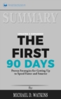 Image for Summary of The First 90 Days, Updated and Expanded : Proven Strategies for Getting Up to Speed Faster and Smarter by Michael Watkins