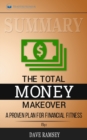 Image for Summary of The Total Money Makeover : A Proven Plan for Financial Fitness by Dave Ramsey