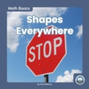 Image for Math Basics: Shapes Everywhere