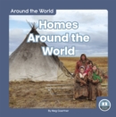 Image for Around the World: Homes Around the World