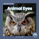 Image for Animal Parts: Animal Eyes