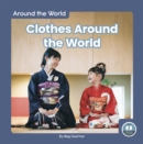 Image for Around the World: Clothes Around the World