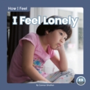 Image for I feel lonely