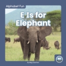 Image for E is for elephant
