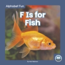 Image for F is for fish