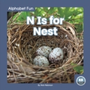Image for Alphabet Fun: N is for Nest