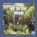 Image for W is for web