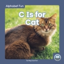 Image for Alphabet Fun: C is for Cat
