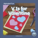 Image for Alphabet Fun: V is for Valentine