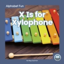 Image for X is for xylophone