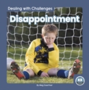 Image for Dealing with Challenges: Disappointment