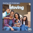 Image for Dealing with Challenges: Moving
