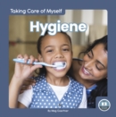 Image for Taking Care of Myself: Hygiene