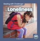 Image for Dealing with Challenges: Loneliness