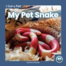 Image for My pet snake