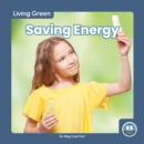 Image for Living Green: Saving Energy
