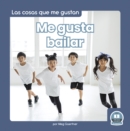 Image for Me gusta bailar (I Like to Dance)