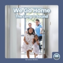 Image for On It, Phonics! Vowel Sounds: We Go Home: The Long O Sound