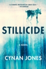 Image for Stillicide: A Novel