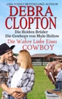 Image for Die Wahre Liebe Eines Cowboys