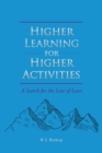 Image for Higher Learning for Higher Activities: A Search for the Law of Laws