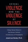Image for Sexual Violence and the Violence of Silence