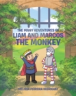 Image for Many Adventures of Liam and Marcos the Monkey