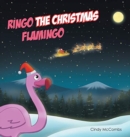 Image for Ringo the Christmas Flamingo