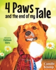Image for Four Paws and the End of My Tale