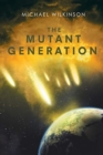 Image for The Mutant Generation