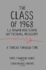 Image for Class of 1968: A Thread Through Time