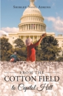 Image for From the Cotton Field to Capitol Hill