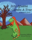 Image for Izzy Iguana Climbs a Tree