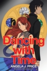 Image for Dancing with Time